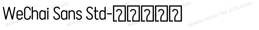 WeChai Sans Std字体转换
